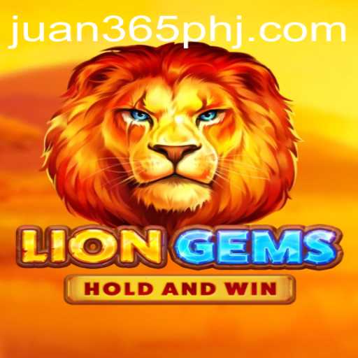Exploring the Thrilling World of LionGems with Juan 365 Ph