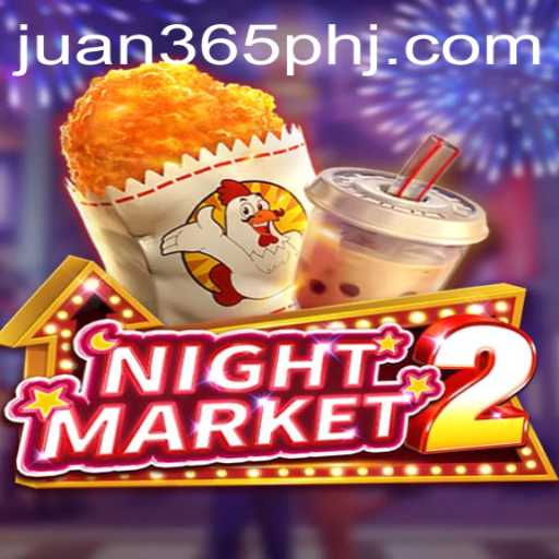 Discover the Exciting World of NightMarket2: A Deep Dive into Game Features and Rules