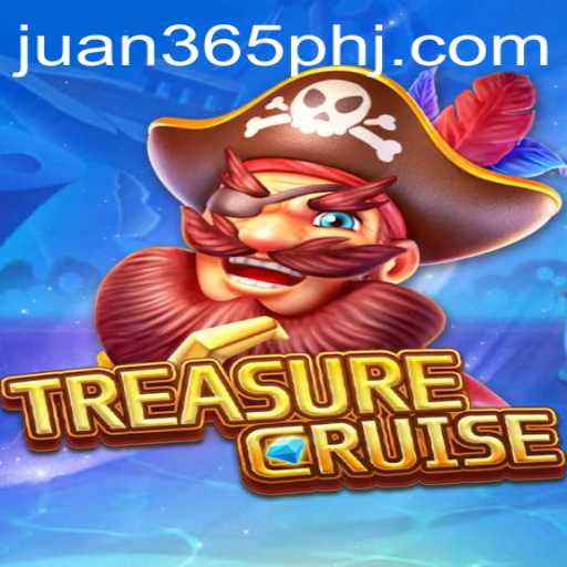 Embark on the Adventure of a Lifetime: Exploring TREASURECRUISE with Juan 365